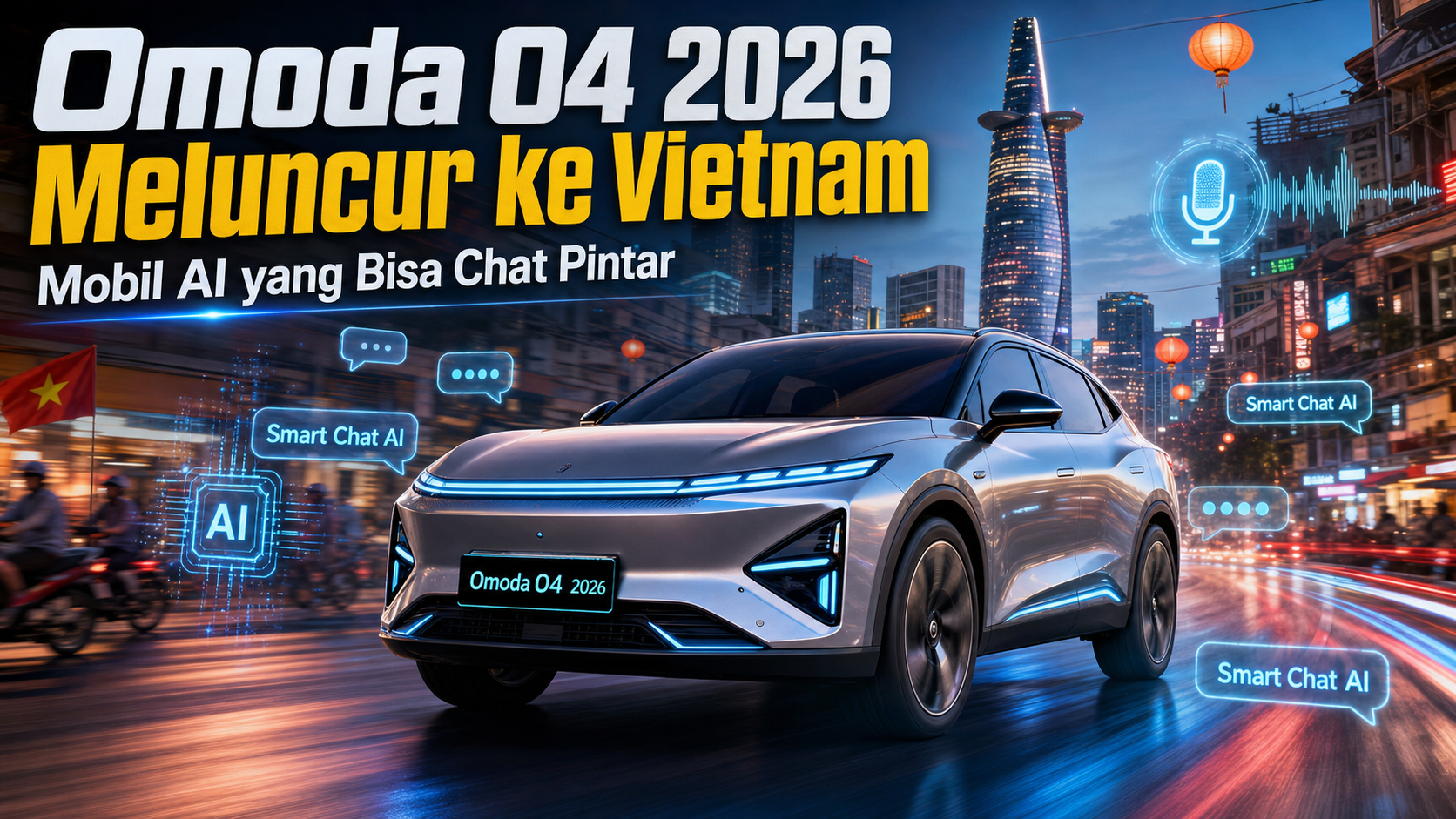 Omoda O4 2026 Meluncur ke Vietnam, Mobil AI yang Bisa Chat Pintar - omoda