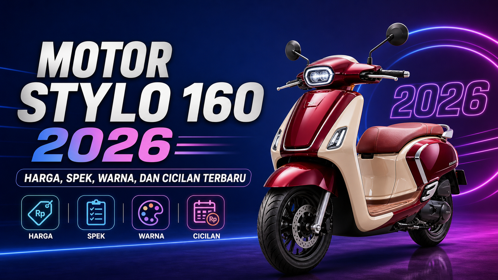 stylo - Motor Stylo 160 2026: Harga, Spek, Warna, dan Cicilan Terbaru