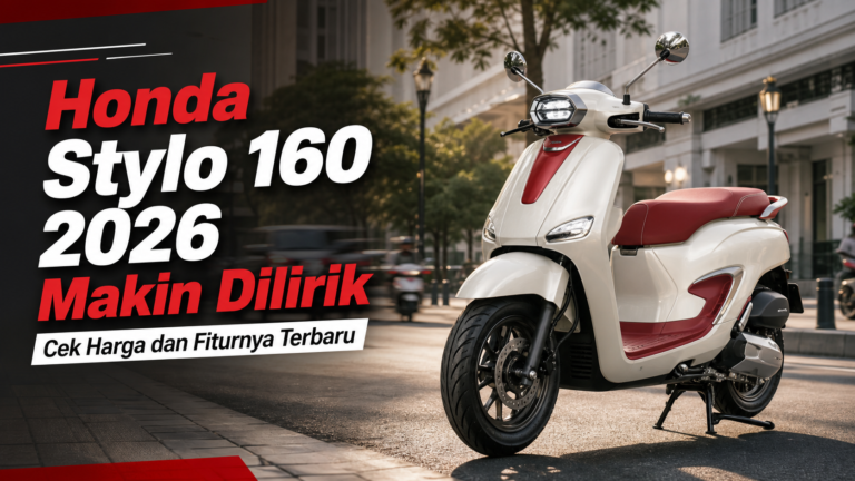 stylo - Honda Stylo 160 2026 Makin Dilirik, Cek Harga dan Fiturnya Terbaru