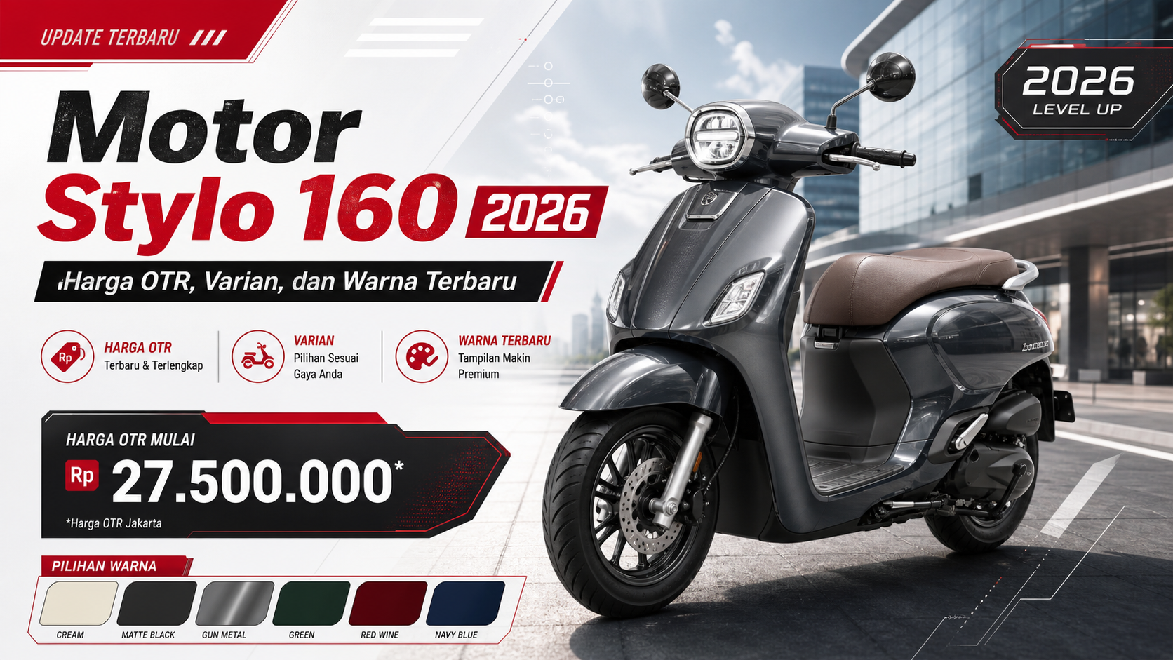 stylo - Motor Stylo 160 2026: Harga OTR, Varian, dan Warna Terbaru